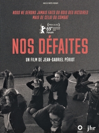 Image du média "NOS DÉFAITES de Jean-Gabriel PÉRIOT"