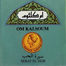 Couverture SERAT EL HOB de Om KALSOUM