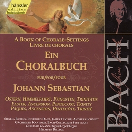 Image du média "LIVRE DE CHORALS: PÂQUES, ASCENSION, PENTECÔTE, TRINITÉ de Johann Sebastian BACH"