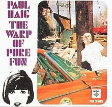 Image du média "THE WARP OF PURE FUN (REMASTERED) de Paul HAIG"