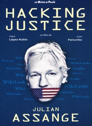 Image du média "HACKING JUSTICE - JULIAN ASSANGE de Clara LÓPEZ RUBIO"