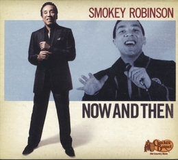 Image du média "NOW AND THEN de Smokey ROBINSON"