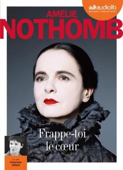 Couverture FRAPPE-TOI LE COEUR de Amélie NOTHOMB