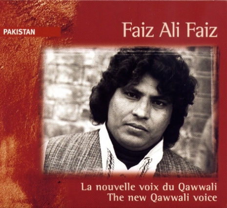 Couverture FAIZ ALI FAIZ, LA NOUVELLE VOIX DU QAWWALI de Faiz Ali FAIZ