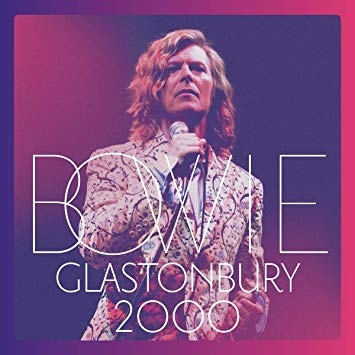 Couverture GLASTONBURY 2000 de David BOWIE