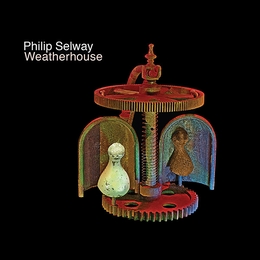 Image du média "WEATHERHOUSE de Philip SELWAY"