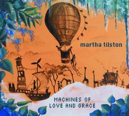 Image du média "MACHINES OF LOVE AND GRACE de Martha TILSTON"