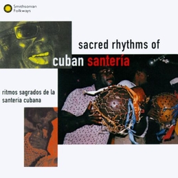 Image du média "SACRED RHYTHMS OF CUBAN SANTERIA"