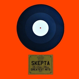 Image du média "GREATEST HITS de SKEPTA"