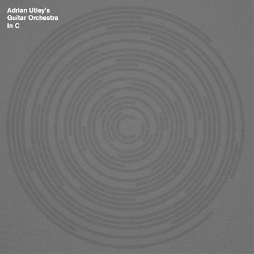 Couverture IN C de Adrian UTLEY'S GUITAR ORCHESTRA