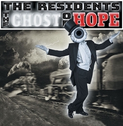 Image du média "THE GHOST OF HOPE de THE RESIDENTS"