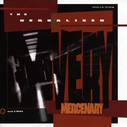 Image du média "VERY MERCENARY de THE HERBALISER"