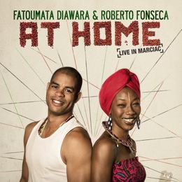 Image du média "AT HOME (LIVE IN MARCIAC) de Fatoumata DIAWARA & ROBERTO FONSECA"