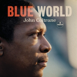 Image du média "BLUE WORLD de John COLTRANE"