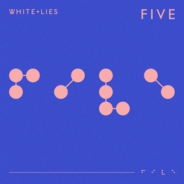 Image du média "FIVE de WHITE LIES"