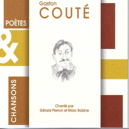 Image du média "POETES & CHANSONS : GASTON COUTE"