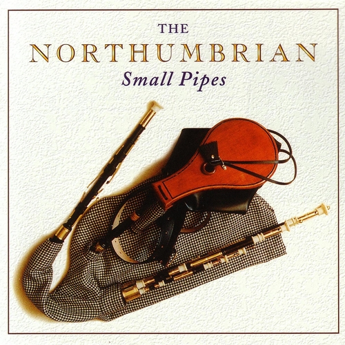 Couverture THE NORTHUMBRIAN SMALL PIPES