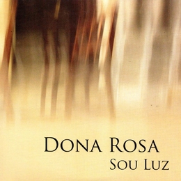 Image du média "SOU LUZ de DONA ROSA"