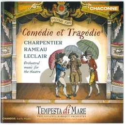 Image du média "COMÉDIE ET TRAGÉDIE VOL.2 (LECLAIR/ RAMEAU/ CHARPENTIER)"