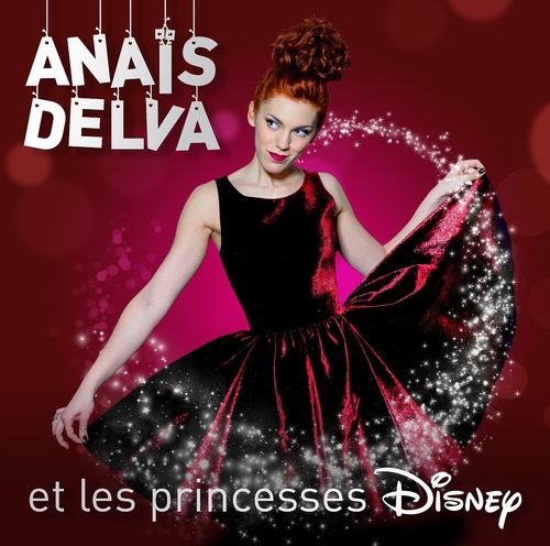 Couverture ANAÏS DELVA ET LES PRINCESSES DISNEY de PRINCESSES