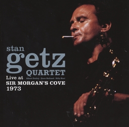 Image du média "LIVE AT SIR MORGAN'S COVE, 1973 de Stan GETZ QUARTET"