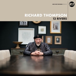 Image du média "13 RIVERS de Richard THOMPSON"