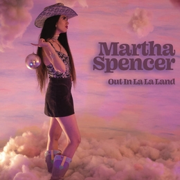 Image du média "OUT IN LA LA LAND de Martha SPENCER"