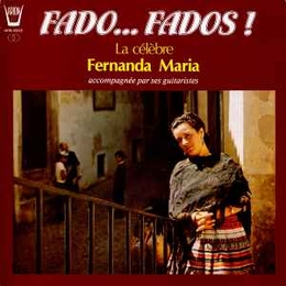 Image du média "FADO... FADOS! de Fernanda MARIA"