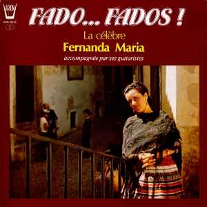 Couverture FADO... FADOS! de Fernanda MARIA