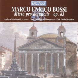 Image du média "MISSA PRO DEFUNCTIS OP.83 de Marco Enrico BOSSI"