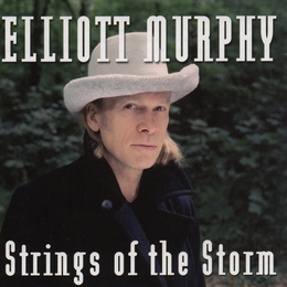 Image du média "STRINGS OF THE STORM de Elliott MURPHY"