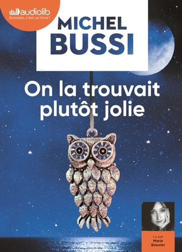 Couverture ON LA TROUVAIT PLUTÔT JOLIE de Michel BUSSI