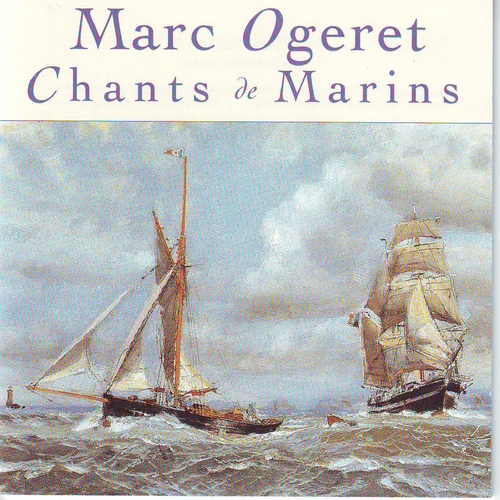 Couverture CHANTS DE MARINS de Marc OGERET