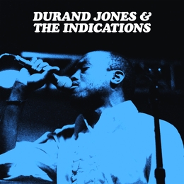 Image du média "DURAND JONES & THE INDICATIONS de Durand JONES & THE INDICATIONS"