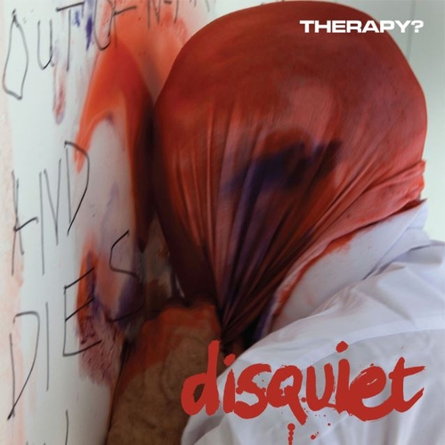 Couverture DISQUIET de THERAPY?