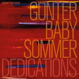 Image du média "DEDICATIONS de Günter Baby SOMMER"