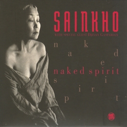 Image du média "NAKED SPIRIT de Sainkho NAMTCHYLAK"