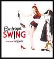 Image du média "BURLESQUE SWING (SELECTED BY BART & BAKER)"