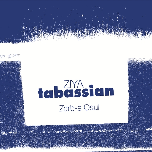 Couverture ZARB-E OSUL de Ziya TABASSIAN