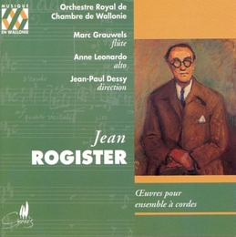 Image du média "OEUVRES POUR ENSEMBLE A CORDES de Jean ROGISTER"