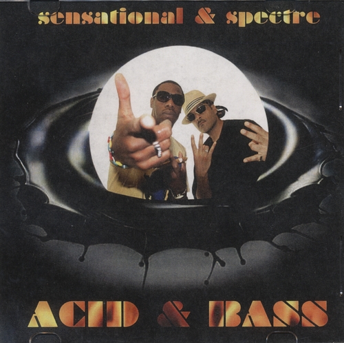 Couverture ACID & BASS de SENSATIONAL & SPECTRE