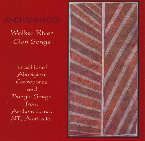 Couverture ANDHANNAGGI. WALKER RIVER CLAN SONGS