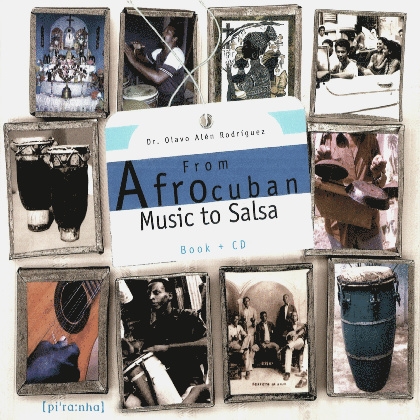 Couverture FROM AFROCUBAN MUSIC TO SALSA BY DR. OLAVO ALEN RODRIGUEZ