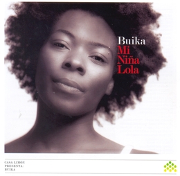 Image du média "MI NIÑA LOLA de BUIKA"