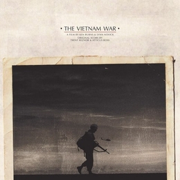 Image du média "THE VIETNAM WAR de Trent REZNOR & ATTICUS ROSS"