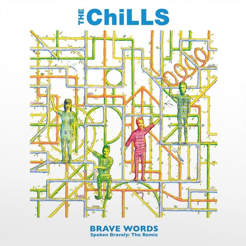 Couverture BRAVE WORDS (SPOKEN BRAVELY: THE REMIX) de THE CHILLS