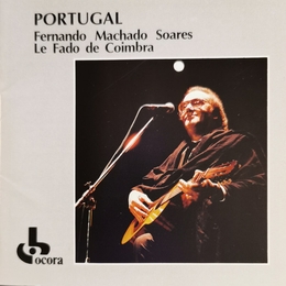 Image du média "PORTUGAL: LE FADO DE COIMBRA de Fernando MACHADO SOARES"