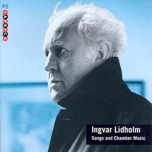 Couverture SONGS AND CHAMBER MUSIC de Ingvar LIDHOLM