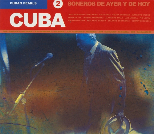 Couverture CUBAN PEARLS 2: SONEROS DE AYER Y DE HOY