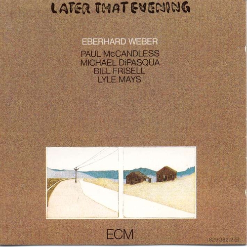 Couverture LATER THAT EVENING de Eberhard WEBER